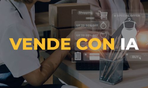 Vende con inteligencia Artificial